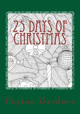 25 Days of Christmas 1