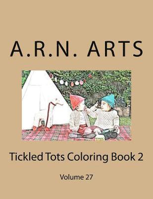 bokomslag Tickled Tots Coloring Book 2: Volume 27