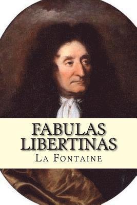 Fabulas Libertinas 1