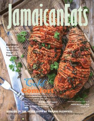 JamaicanEats magazine: Issue 3, 2016 1