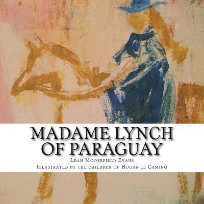 Madame Lynch of Paraguay 1