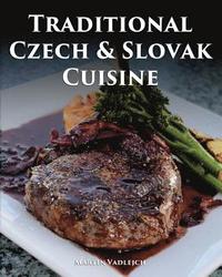 bokomslag Traditional Czech and Slovak Cuisine