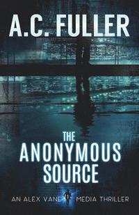 bokomslag The Anonymous Source