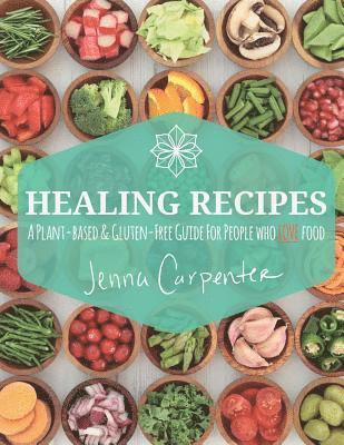 Healing Recipes 1