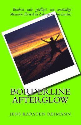 Borderline Afterglow 1