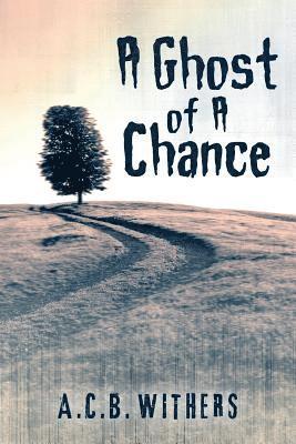 A Ghost of A Chance 1