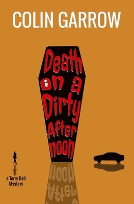 Death on a Dirty Afternoon 1