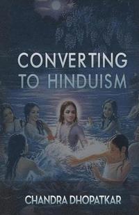 bokomslag Converting To Hinduism