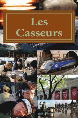 Les Casseurs: Crete 1