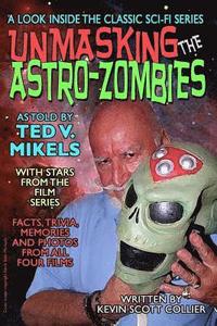bokomslag Unmasking the Astro-Zombies