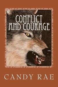 bokomslag Conflict and Courage