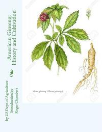 bokomslag American Ginseng: History and Cultivation