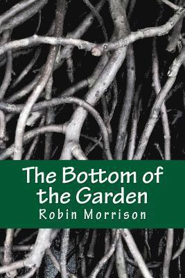 The Bottom of the Garden 1