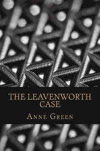 bokomslag The Leavenworth Case