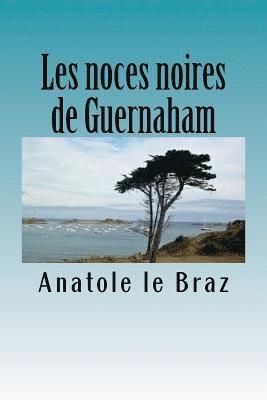 Les noces noires de Guernaham 1