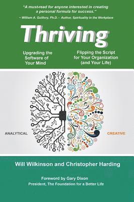 bokomslag Thriving -- Upgrading the Software of Your Mind: and Rewriting the Story of Your Organization (and your life)