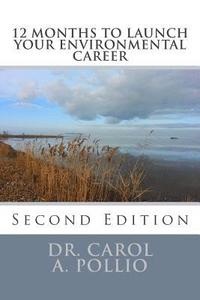 bokomslag 12 Months to Launch Your Environmental Career, 2nd Edition
