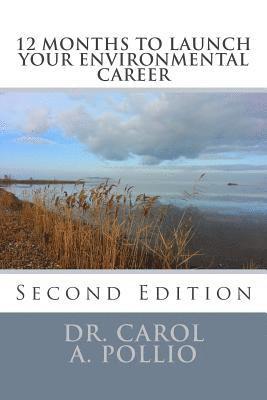 bokomslag 12 Months to Launch Your Environmental Career, 2nd Edition