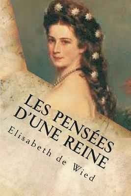 bokomslag Les pensees d'une reine