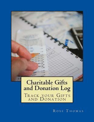 bokomslag Charitable Gifts and Donation Log: Track your Gifts and Donation