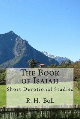 bokomslag The Book of Isaiah: Short Devotional Studies