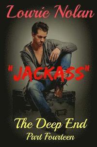 bokomslag The Deep End Volume 14: 'Jackass'
