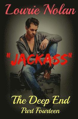 bokomslag The Deep End Volume 14: 'Jackass'