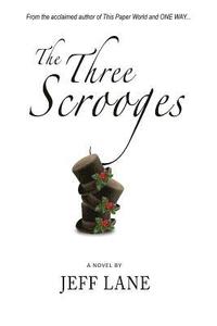 bokomslag The Three Scrooges