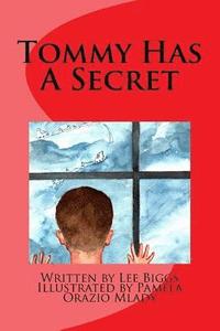 bokomslag Tommy Has A Secret