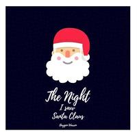 bokomslag The Night I saw Santa Claus