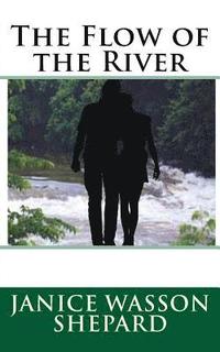 bokomslag The Flow of the River