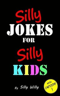 bokomslag Silly Jokes for Silly Kids