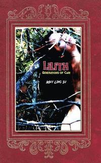 bokomslag Lilith: Generations of Cain
