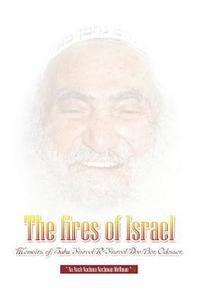 bokomslag The Fires of Israel