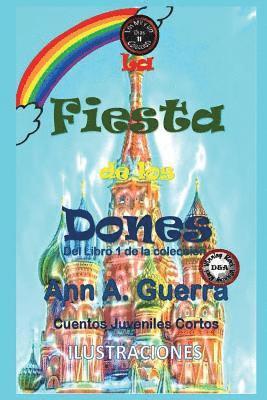 Daniel Guerra, Ann a. Guerra - La Fiesta de los Dones: Cuento No. 11 de la Coleccion de los MIL y un DIAS, Häftad. Tillgänglighet: Lägg i varukorg