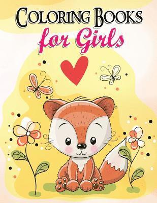 bokomslag Gorgeous Coloring Book for Girls: The Really Best Relaxing Colouring Book For Girls 2017 (Cute, Animal, Dog, Cat, Elephant, Rabbit, Owls, Bears, Kids