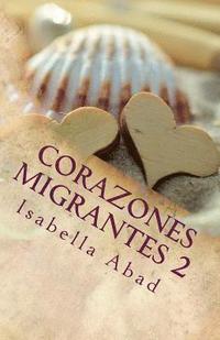 bokomslag Corazones migrantes 2: Titrit y Biram