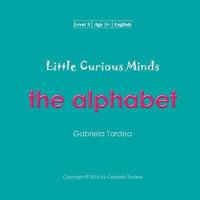 bokomslag Little Curious Minds: The Alphabet