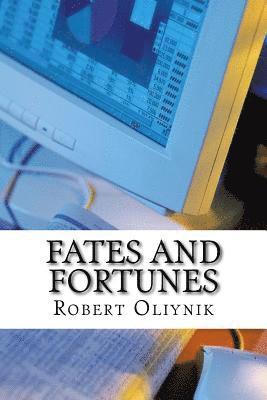 Fates and Fortunes 1