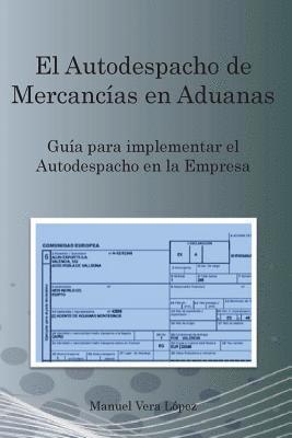 bokomslag El Autodespacho de Mercancias para Empresas