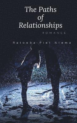 The Paths Of Relationships 1