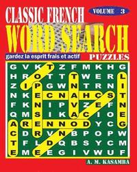 bokomslag CLASSIC FRENCH Word Search Puzzles. Vol. 3