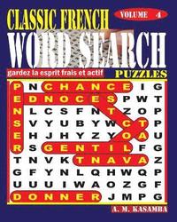 bokomslag CLASSIC FRENCH Word Search Puzzles. Vol. 4