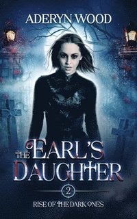 bokomslag The Earl's Daughter
