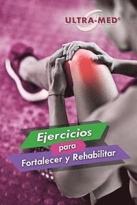 bokomslag Ejercicios para Fortalecer y Rehabilitar
