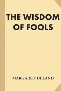 bokomslag The Wisdom of Fools