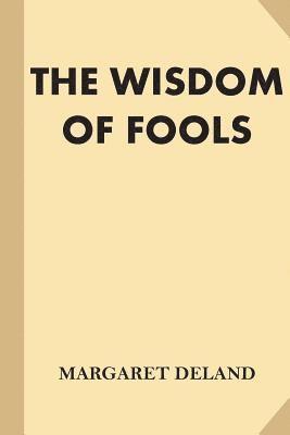 bokomslag The Wisdom of Fools