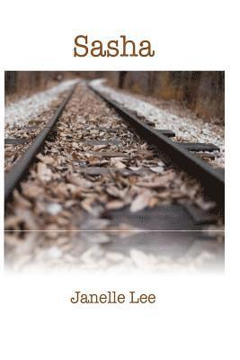 Janelle Lee - Sasha, Häftad
