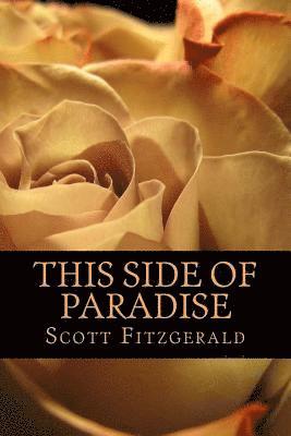 Scott Fitzgerald - This Side of Paradise, Häftad