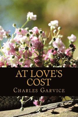 At Love's Cost 1